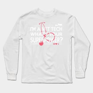 VET-TECH SUPERPOWER Long Sleeve T-Shirt